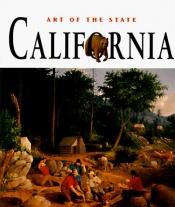 book cover of California, Art of the State by Friedman Nancy
