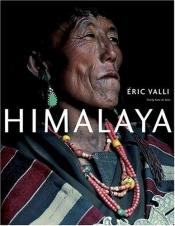 book cover of Himalaya by Eric Valli