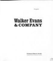 book cover of Walker Evans & Company by Walker Evans