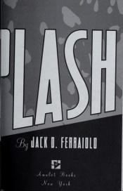 book cover of The Big Splash by Jack D. Ferraiolo