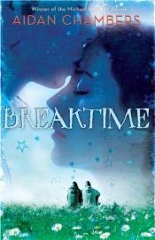 book cover of Breaktime by Aidan Chambers