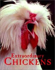 book cover of Extraordinary chickens by Stephen Green-Armytage