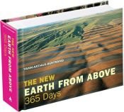 book cover of The earth from above : 365 days by Hervé Le Bras|Γιαν Αρτούς Μπερτράν