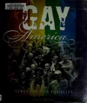 book cover of Gay America by Linas Alsenas