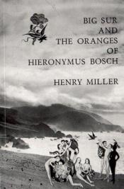 book cover of Big Sur, sur les Oranges de Jérôme Bosch by Henry Miller