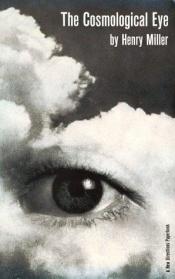 book cover of The cosmological eye by Henry Miller
