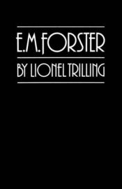 book cover of E. M. Forster. The Makers of Modern Literature. by Lionel Trilling