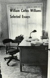 book cover of Selected Essays of William Carlos Williams by William Carlos Williams