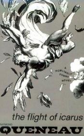 book cover of The Flight of Icarus (New Directions Book) by Raymond Queneau