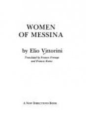 book cover of Women of Messina by Elio Vittorini