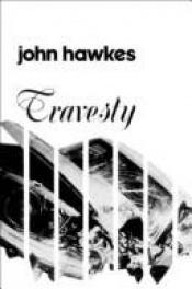book cover of Travesty by John Hawkes