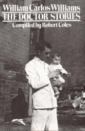 book cover of Doctor Stories: Compiled by Robert Coles by William Carlos Williams