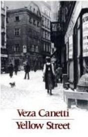 book cover of Yellow Street by Veza Canetti