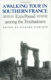 book cover of A walking tour in southern France by Ezra Pound