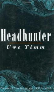 book cover of Headhunter by Uwe Timm