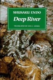 book cover of Deep River by Shusaku Endo