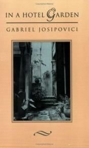book cover of In a hotel garden by Gabriel Josipovici