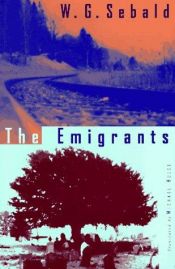 book cover of The Emigrants by W. G. Sebald
