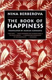 book cover of The Book of Happiness by Nina Berberova