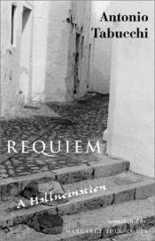 book cover of Requiem. Uma alucinação by Antonio Tabucchi