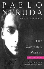 book cover of The captain's verses by Pablo Neruda