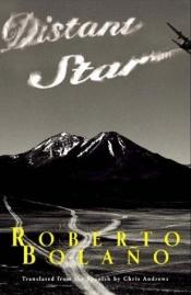 book cover of Distant Star by רוברטו בולניו