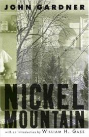 book cover of Nickel mountain by John Gardner