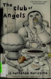 book cover of The Club of Angels by Luis Fernando Verissimo