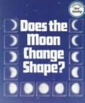 book cover of Does the Moon Change Shape? (Real Readers) by Meish Goldish