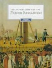 book cover of Helen Williams and the French Revolution by M H Williams