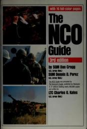 book cover of The NCO guide by Dan Cragg