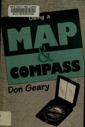 book cover of Using a map and compass by Don Geary