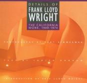 book cover of Details of Frank Lloyd Wright by Judith Dunham