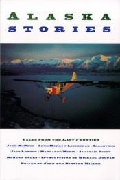 book cover of Alaska stories : tales from the wild frontier by John Miller