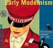 book cover of Early modernism by John Mendenhall