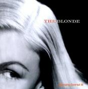 book cover of The blonde: An illustrated history of the Golden Era from Harlow to Monroe by Barnaby Conrad