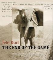book cover of The end of the game by Peter Beard