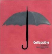 book cover of Collapsible: The Genius of Space-Saving Design by Per Mollerup