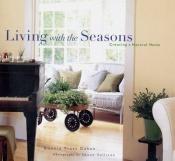 book cover of Living with the Seasons by Bonnie Trust Dahan