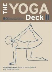 book cover of The Yoga Deck II by Olivia Miller