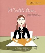 book cover of Glow Guide: Meditation by Andrea McCloud
