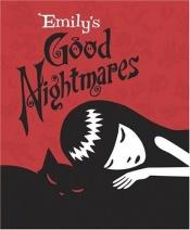 book cover of Emily's Good Nightmares (Emily The Strange) by Cosmic Debris