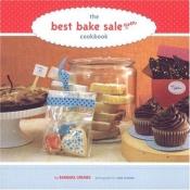 book cover of The best bake sale cookbook by Barbara Grunes