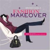 book cover of Brenda Kinsel's Fashion Makeover: 30 Days to Diva Style! by Brenda Kinsel