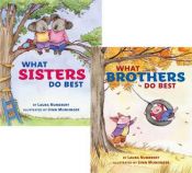 book cover of What Brothers and Sisters Do Best by Laura Numeroff