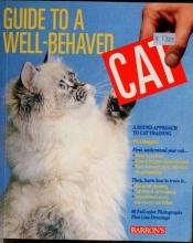 book cover of Guide to a well-behaved cat : a sound approach to cat training by Phil Maggitti