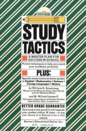 book cover of Study tactics by William Howard Armstrong
