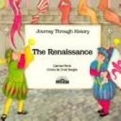 book cover of The Renaissance (Verges, Gloria. Journey Through History.) by Maria Rius