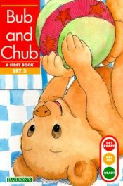 book cover of Bub and Chub (Get Ready...Get Set...Read! first book set 2) by Gina Erickson