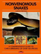 book cover of Nonvenomous Snakes (Pet Reference Books) by Ludwig Trutnau
